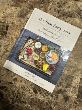 The First Forty Days Cookbook 🍲 New Mom Postpartum Cookbook
